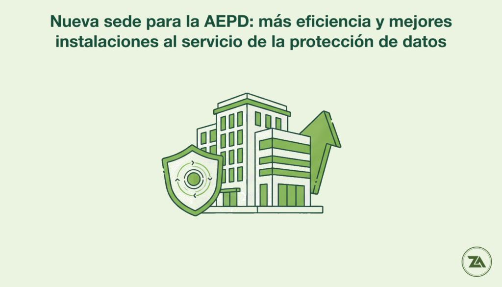 noticia 15 v3 1785248005448 Nueva sede para la AEPD: más eficiencia y mejores instalaciones al servicio de la protección de datos